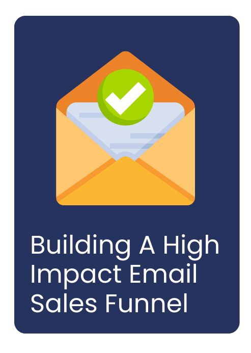 Cover of the free eBook “Building a High Impact Email Sales Funnel,” featuring an envelope icon, ideal for learners in a Level 3 digital marketing apprenticeship or anyone looking to improve their email marketing strategy.